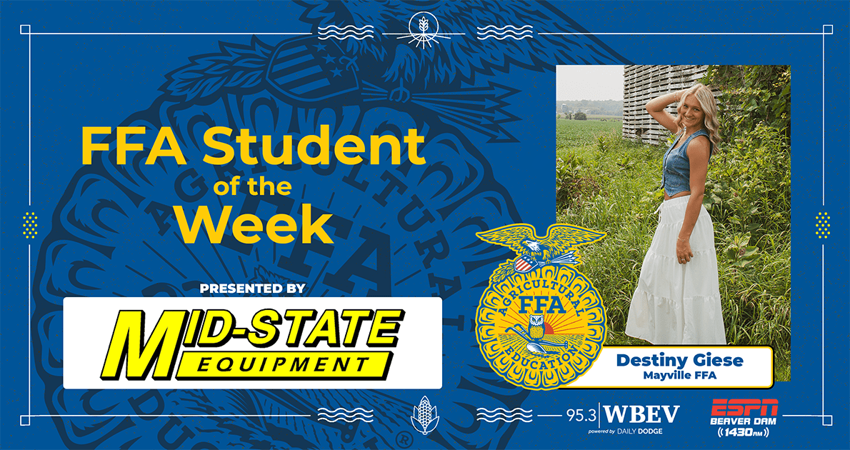 Mid-State Equipment 95.3 WBEV FFA Student Of The Week – Destiny Giese