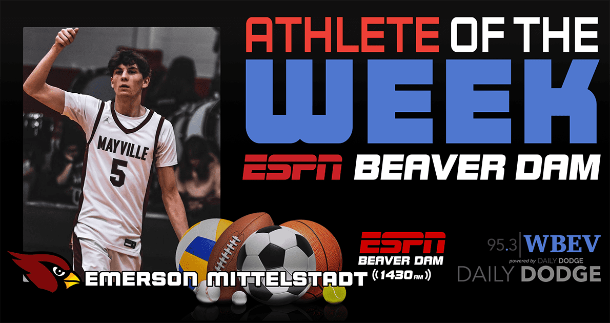 1430 ESPN Beaver Dam Athlete Of The Week – Emerson Mittelstadt